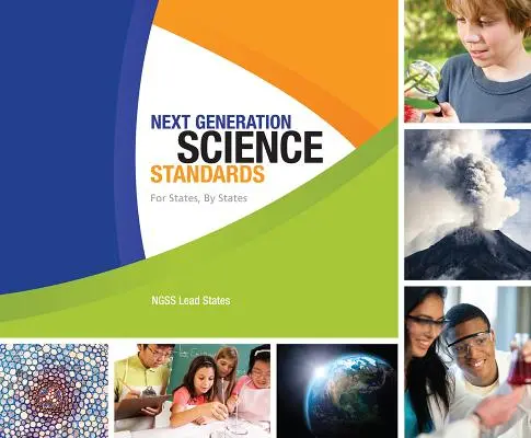 Next Generation Science Standards: Pentru state, de către state - Next Generation Science Standards: For States, by States