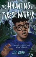 Bântuirea lui Tyrese Walker - Haunting of Tyrese Walker