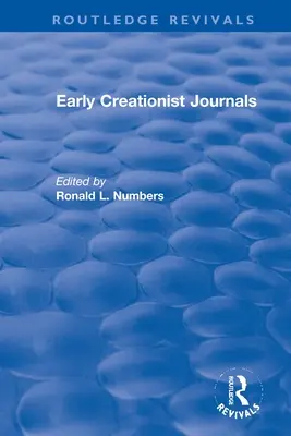 Primele jurnale creaționiste - Early Creationist Journals