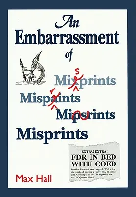 O rușine de greșeli de tipar - An Embarrassment of Misprints