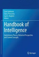 Manual de inteligență: Teoria evoluționistă, perspectivă istorică și concepte actuale - Handbook of Intelligence: Evolutionary Theory, Historical Perspective, and Current Concepts