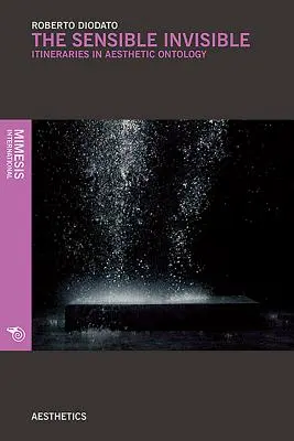 Sensibilul invizibil - Sensible Invisible