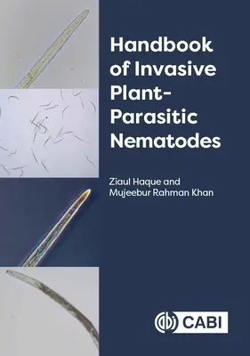 Manual de nematode parazitare invazive ale plantelor - Handbook of Invasive Plant-Parasitic Nematodes