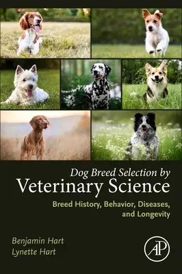 Cățelușul perfect - Selecția rasei și îngrijirea prin știință veterinară pentru comportament și vârsta de sterilizare - Perfect Puppy - Breed Selection and Care by Veterinary Science for Behavior and Neutering Age