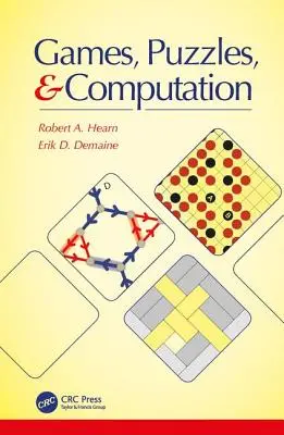 Jocuri, puzzle-uri și calculatoare - Games, Puzzles, and Computation