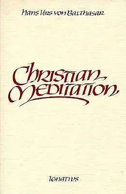 Meditație creștină - Christian Meditation