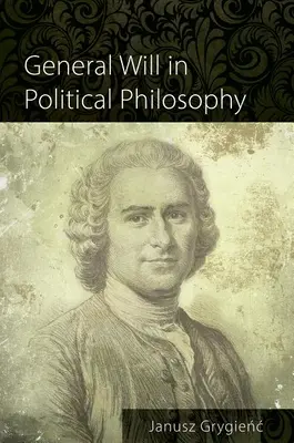 Voința generală în filosofia politică - General Will in Political Philosophy