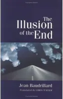 Iluzia sfârșitului - Illusion of the End