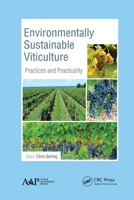 Environmentally Sustainable Viticulture: Practici și practici - Environmentally Sustainable Viticulture: Practices and Practicality