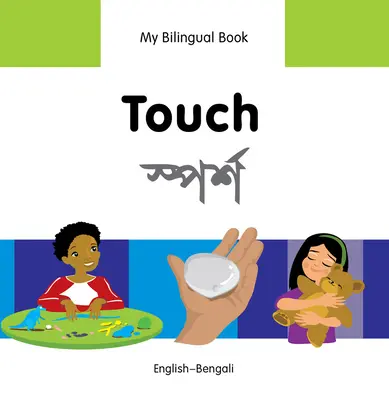Atingere: Engleză-Bengaleză - Touch: English-Bengali