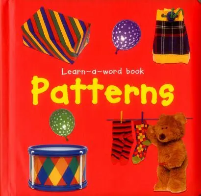 Carte cu imagini Learn-A-Word: Modele - Learn-A-Word Picture Book: Patterns