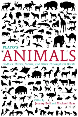 Animalele lui Platon: Gadflies, Horses, Swans, and Other Philosophical Beasts - Plato's Animals: Gadflies, Horses, Swans, and Other Philosophical Beasts