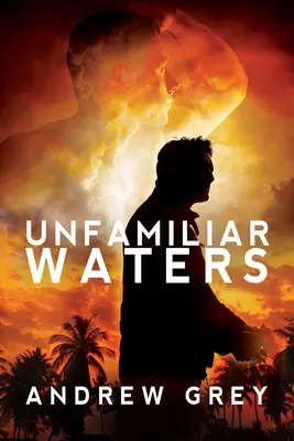 Ape nefamiliare - Unfamiliar Waters