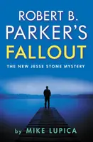 Fallout de Robert B. Parker - Robert B. Parker's Fallout