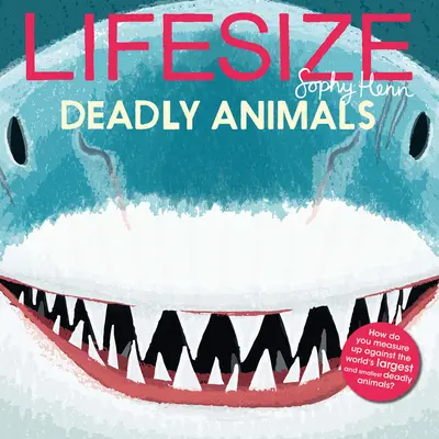 Animale mortale Lifesize - Lifesize Deadly Animals