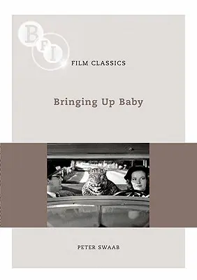 Creșterea copilului - Bringing Up Baby
