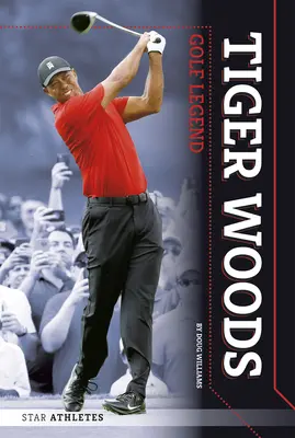 Tiger Woods: Legenda golfului - Tiger Woods: Golf Legend
