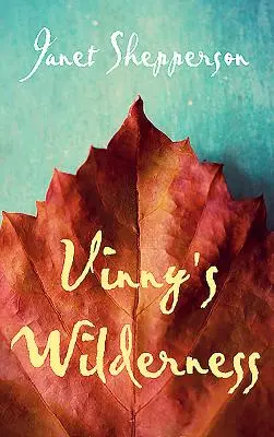 Sălbăticia lui Vinny - Vinny's Wilderness