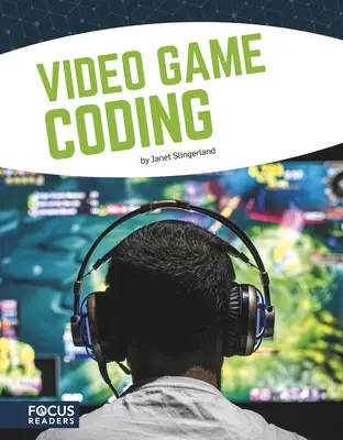 Codarea jocurilor video - Video Game Coding
