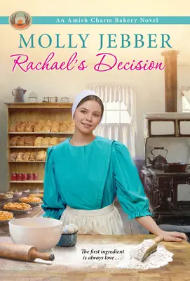 Decizia lui Rachael - Rachael's Decision