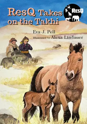 Resq se ia de Takhi - Resq Takes on the Takhi