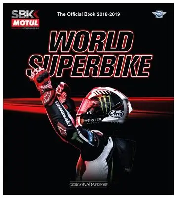 World Superbike 2018/2019: Cartea oficială - World Superbike 2018/2019: The Official Book
