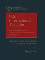 Impozitarea internațională a SUA - Cazuri și materiale - U.S. International Taxation - Cases and Materials