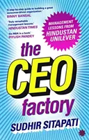 CEO Factory - Lecții de management de la Hindustan Unilever - CEO Factory - Management  Lessons from Hindustan Unilever