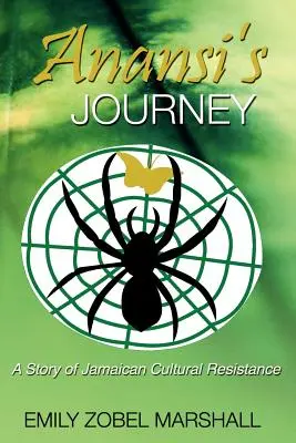 Călătoria lui Anansi: O poveste a rezistenței culturale jamaicane - Anansi's Journey: A Story of Jamaican Cultural Resistance