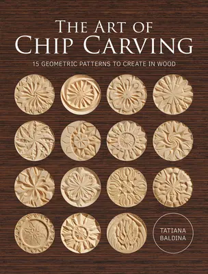 Arta cioplirii cu așchii - The Art of Chip Carving