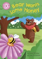 Campion la lectură: Bear Wants Some Honey - Lectură independentă roz 1a - Reading Champion: Bear Wants Some Honey - Independent Pink 1a