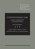 Drept constituțional - cazuri, comentarii și întrebări - Constitutional Law - Cases, Comments, and Questions