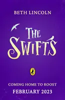 Swifts - Aventura misterioasă cea mai bine vândută de New York Times - Swifts - The New York Times Bestselling Mystery Adventure
