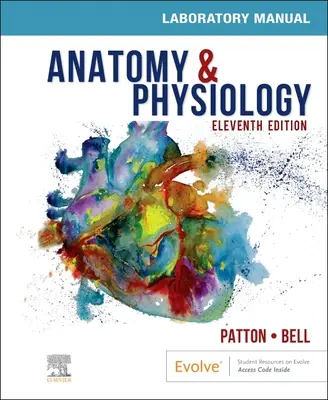 Manual de laborator de anatomie și fiziologie și E-Labs - Anatomy & Physiology Laboratory Manual and E-Labs