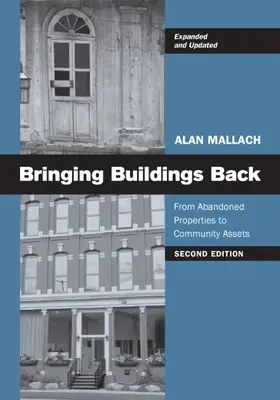 Readucerea înapoi a clădirilor: De la proprietăți abandonate la active comunitare - Bringing Buildings Back: From Abandoned Properties to Community Assets