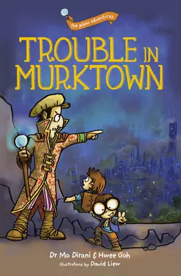 Probleme în Murktown - Trouble in Murktown