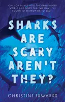 Rechinii sunt înfricoșători, nu-i așa? - Sharks Are Scary Aren't They?
