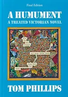 Humument - Un roman victorian tratat - Humument - A Treated Victorian Novel