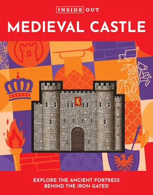 Castelul medieval Inside Out - Inside Out Medieval Castle
