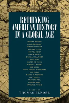 Regândirea istoriei americane într-o epocă globală - Rethinking American History in a Global Age