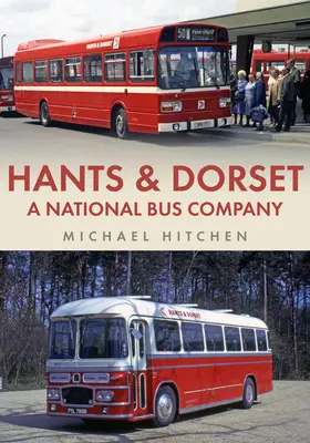 Hants & Dorset: O companie națională de autobuze - Hants & Dorset: A National Bus Company