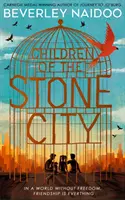 Copiii din orașul de piatră - Children of the Stone City