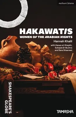 Hakawatis: Femeile din Nopțile Arabe - Hakawatis: Women of the Arabian Nights