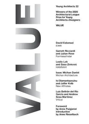 Tinerii arhitecți 22: Valoarea - Young Architects 22: Value