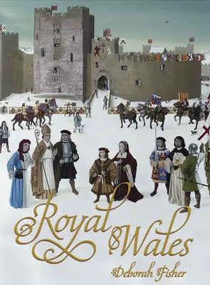 Țara Galilor Regală - Royal Wales