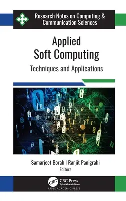 Soft Computing aplicat: Tehnici și aplicații - Applied Soft Computing: Techniques and Applications