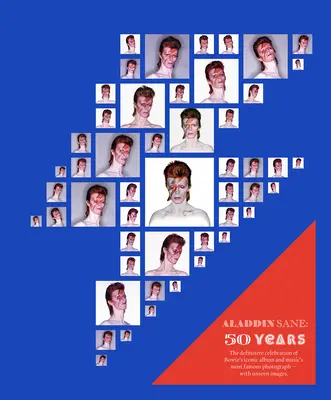 Aladdin Sane 50: Celebrarea definitivă a albumului emblematic al lui Bowie și a celei mai faimoase fotografii din muzică - cu imagini nevăzute - Aladdin Sane 50: The Definitive Celebration of Bowie's Iconic Album and Music's Most Famous Photograph - With Unseen Images