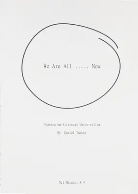 Cu toții suntem ..... Acum - We Are All ..... Now