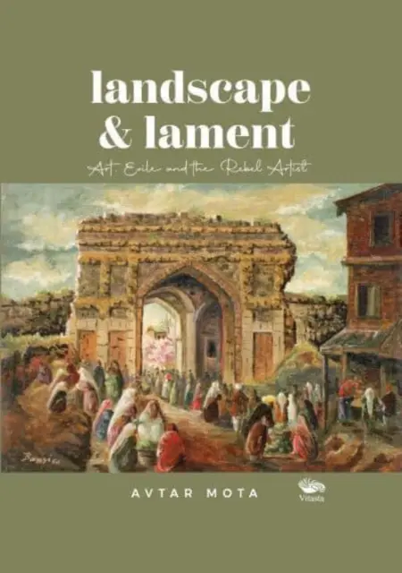 Peisaj și jale: - Artă, exil și artistul rebel - Landscape and Lament: - Art, Exile and the Rebel Artist