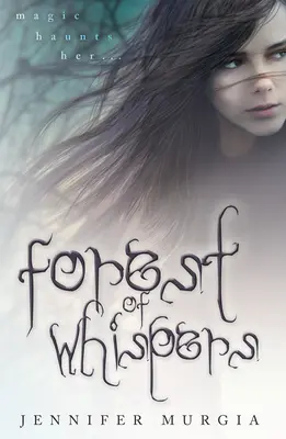 Pădurea șoaptelor: Volumul 1 - Forest of Whispers: Volume 1